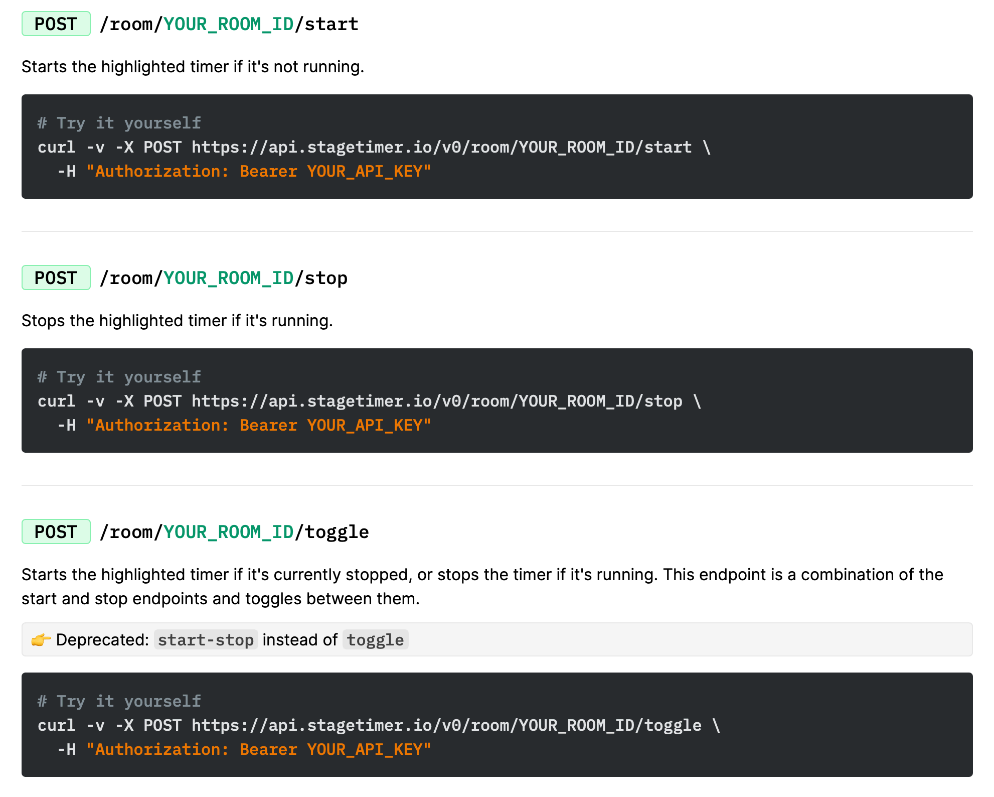 See the complete documentation on https://stagetimer.io/docs/api/