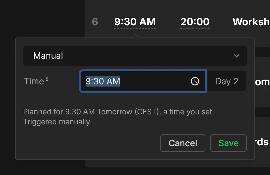 Start time popup with the trigger select, the time field and the day