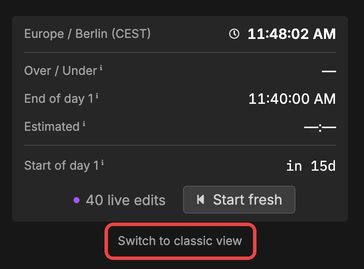 Timing readout with the Switch to classic view button below it